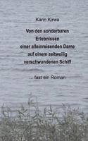 Von den sonderbaren Erlebnissen einer alleinreisenden Dame auf einem zeitweilig verschwundenen Schiff: ... fast ein Roman 3732284239 Book Cover