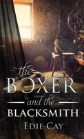 The Boxer and the Blacksmith 1734439734 Book Cover