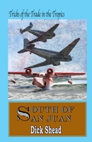 South of San Juan 1613095414 Book Cover