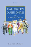 Halloween d'Habu Dhabi: Les Aventures d'Un Chat 1543147925 Book Cover