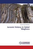 Jurassic history in Gebel Maghara 6205633345 Book Cover