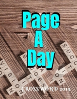 Page A Day Crossword 2019: Easy Crosswords Puzzle Book, Puzzles & Trivia Challenges Specially Designed to Keep Your Brain Young (New York Times Crossword Puzzles) 1693480247 Book Cover