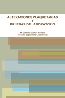 Alteraciones Plaquetarias Y Pruebas de Laboratorio 1291064915 Book Cover