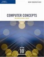 New Perspectives on Computer Concepts, 10th Edition, Comprehensive (New Perspectives (Thomson Course Technology)) 1423906101 Book Cover