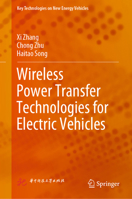 Wireless Power Transfer Technologies for Electric Vehicles 9811683476 Book Cover