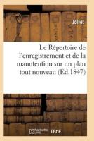 Le Ra(c)Pertoire de L'Enregistrement Et de La Manutention Sur Un Plan Tout Nouveau 2011939445 Book Cover