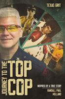 VOYAGE VERS LE TOP POLICE: Inspiré d'une histoire vraie (French Edition) B0FJFDSGVV Book Cover