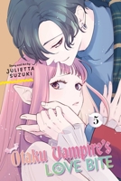 Otaku Vampire's Love Bite, Vol. 5 (5) 1974758613 Book Cover