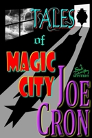 Tales of Magic City 1949047032 Book Cover