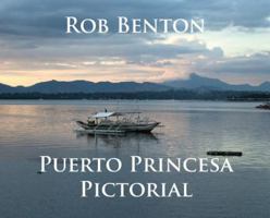 Puerto Princesa Pictorial 0998068241 Book Cover
