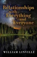 Relationships with Everything and Everyone 098347592X Book Cover