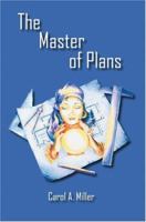 The Master Of Plans: A LOVE STORY B08FP6F7GZ Book Cover