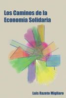 Los Caminos de la Econom 1549877038 Book Cover