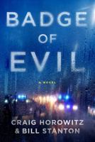Badge Of Evil 1941393594 Book Cover