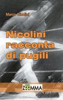 Nicolini Racconta Di Pugili 1535450517 Book Cover