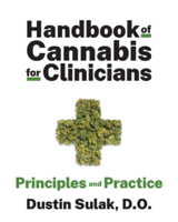 Handbook of Cannabis for Clinicians: Principles and Practice 0393714187 Book Cover