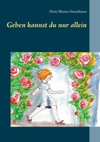 Gehen kannst du nur allein 3752683554 Book Cover