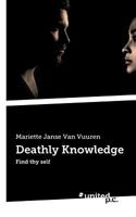 Deathly Knowledge: Find thy self 371033618X Book Cover