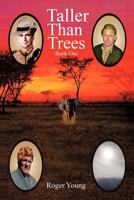 Taller Than Trees 1477286551 Book Cover