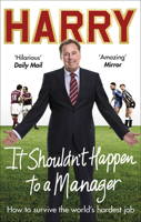 It Shouldn’t Happen to a Manager 178503457X Book Cover