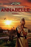 Mokha Kentwood's Annabelle 0615943586 Book Cover