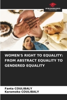 Women's Right to Equality: From Abstract Equality to Gendered Equality 620824708X Book Cover