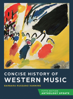 Concise History of Western Music, Third Edition 0393928039 Book Cover