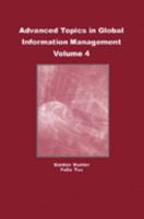 Advanced Topics in Global Information Management, Volume 4 159140469X Book Cover