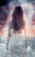 Unraveled 1967731233 Book Cover