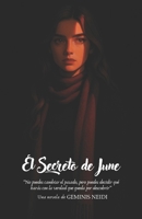 El Secreto de June (Spanish Edition) B0DNNCL2QM Book Cover