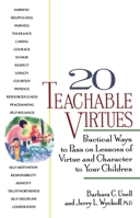 20 Teachable Virtues: Practical Ways to Pass on Lessons of Virtue 0399519599 Book Cover