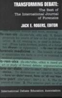 Transforming Debate: The Best of the International Journal of Forensics 0970213018 Book Cover
