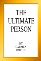 The Ultimate Person 1732697728 Book Cover
