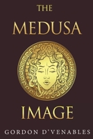 The Medusa Image 1784658936 Book Cover
