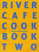 River Cafe Cookbook: Bk.2 0091864194 Book Cover
