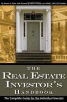 The Real Estate Investor's Handbook: The Complete Guide for the Individual Investor 091062769X Book Cover