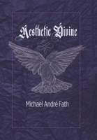 Aesthetic Divine 1663247765 Book Cover