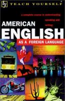 Teach Yourself American English : As a Foreign Language 0071434577 Book Cover