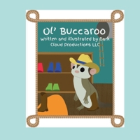 Ol' Buccaroo B0FNKB2LX4 Book Cover