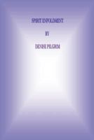 Spirit Enfoldment 1908895780 Book Cover
