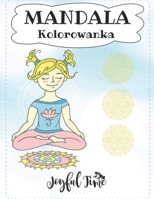 Mandala: Kolorowanka dla wszystkich grup wiekowych. 50 klasycznych mandali. Od 6 lat B0BVT6XQS1 Book Cover