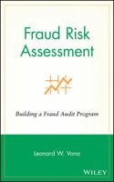 Fraud Risk Assessment: Building a Fraud Audit Program 047012945X Book Cover