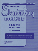 Rubank Elementary Method: Flute or Piccolo [With Charts] 1423444825 Book Cover