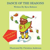 Dance of the Seasons Book & Coloring Book 1537605917 Book Cover