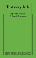Thataway Jack 0573625263 Book Cover
