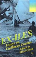Ex-Iles: Essays on Caribbean Cinema 0865432740 Book Cover