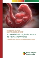 A Descriminaliza��o do Aborto de Fetos Anenc�falos 6139811260 Book Cover