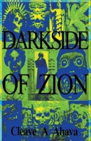 Darkside of Zion B0C6STY9WR Book Cover