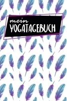 Yoga Tagebuch: Notizbuch | Blanko Gepunktet |120 Seiten | A5 | Notebook | Diary | Innerer Frieden | Buch für Asanas | Journal für mehr Achtsamkeit | ... | Sport | Motiv: Federn (German Edition) 1655852108 Book Cover