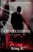 Confessions of a Dead Man: The Rise of Manoshua Johnson B0B5KK3X91 Book Cover